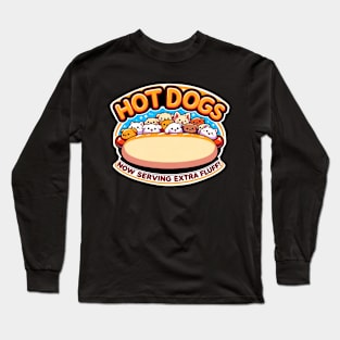 Hot Dogs Now Serving Extra Fluff Long Sleeve T-Shirt